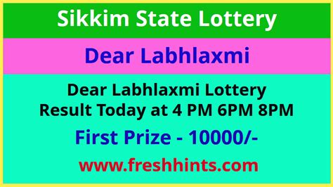 labhlaxmi lottery result today 6pm|Sikkim State Lotteries.